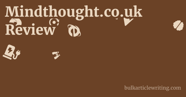 Mindthought.co.uk Review 1 by