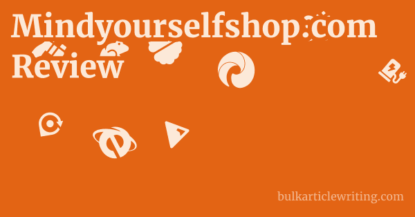 Mindyourselfshop.com Review 1 by