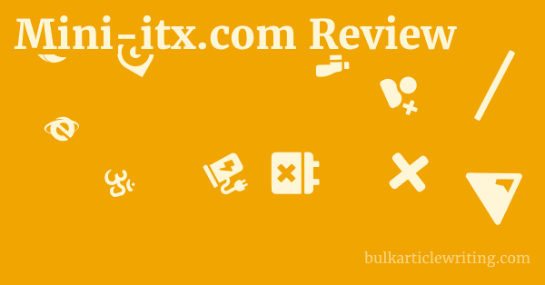 Mini-itx.com Review 1 by
