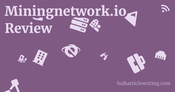 Miningnetwork.io Review 1 by