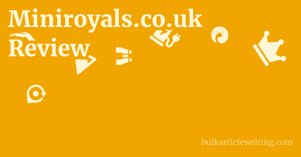 Miniroyals.co.uk Review 1 by