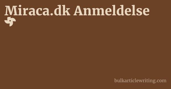 Miraca.dk Anmeldelse 1 by