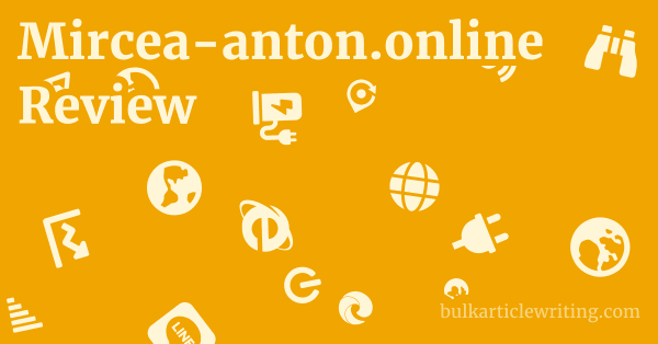Mircea-anton.online Review 1 by