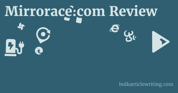 Mirrorace.com Review 1 by
