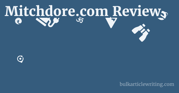 Mitchdore.com Review 1 by