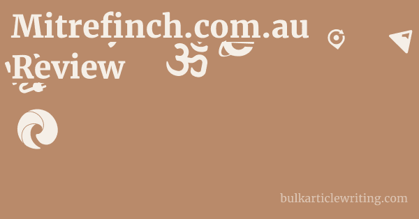 Mitrefinch.com.au Review 1 by