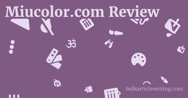 Miucolor.com Review 1 by