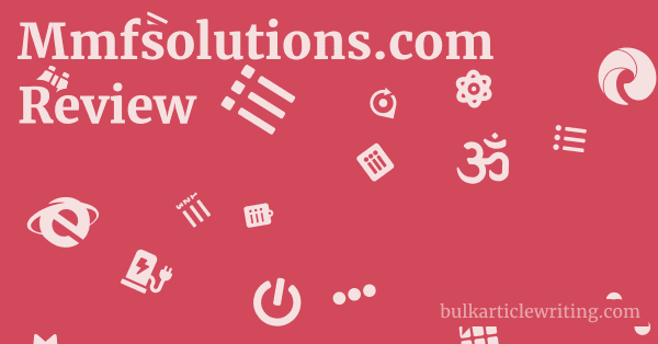 Mmfsolutions.com Review 1 by