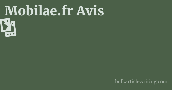 Mobilae.fr Avis 1 by