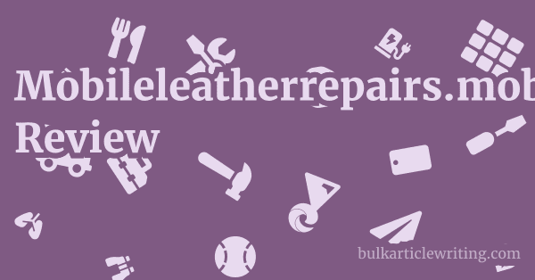 Mobileleatherrepairs.mobi Review 1 by Partners
