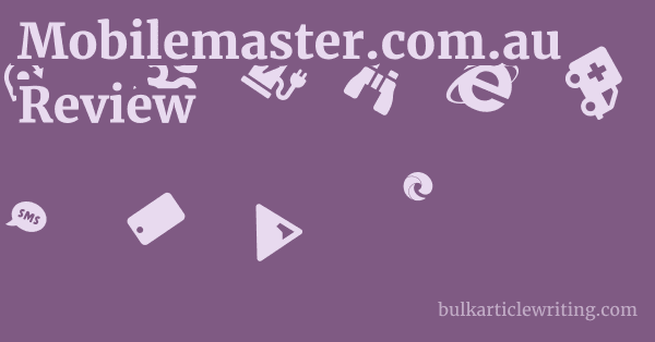 Mobilemaster.com.au Review 1 by Partners