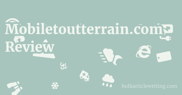 Mobiletoutterrain.com Review 1 by