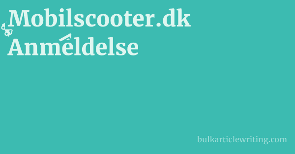 Mobilscooter.dk Anmeldelse 1 by Partners