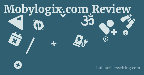 Mobylogix.com Review 1 by
