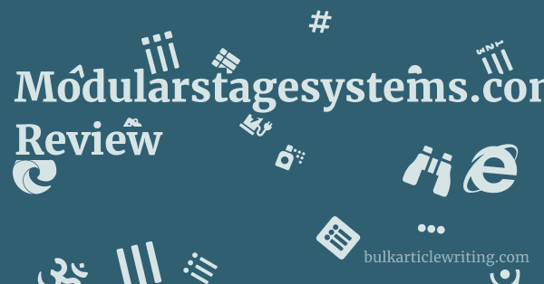 Modularstagesystems.com Review 1 by