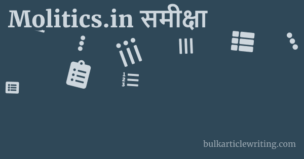 Molitics.in समीक्षा 1 by
