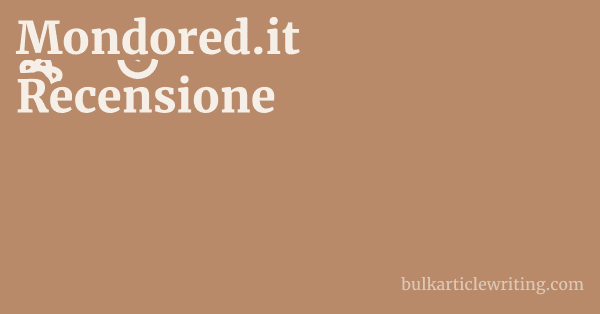 Mondored.it Recensione 1 by