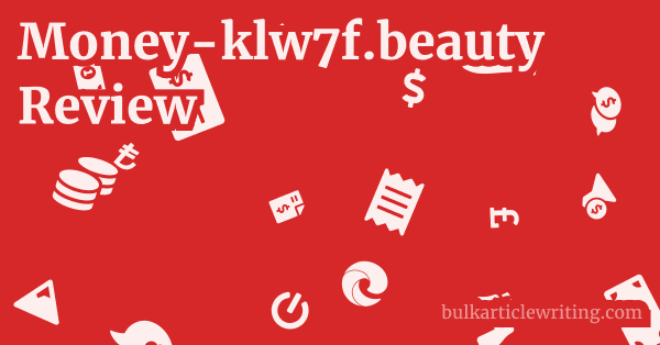 Money-klw7f.beauty Review 1 by