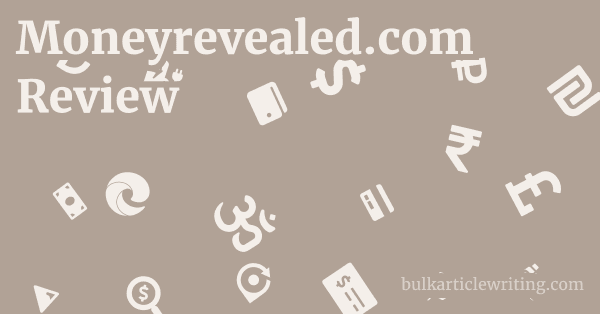 Moneyrevealed.com Review 1 by
