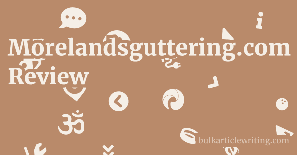 Morelandsguttering.com Review 1 by