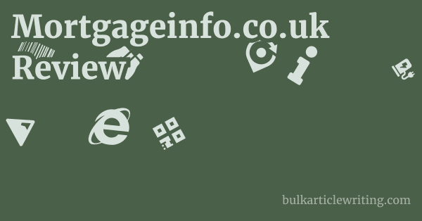 Mortgageinfo.co.uk Review 1 by