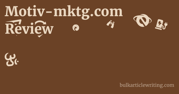 Motiv-mktg.com Review 1 by