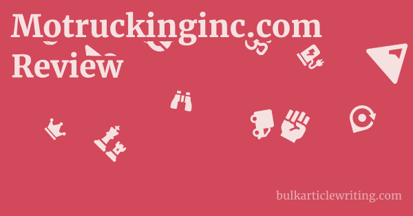 Motruckinginc.com Review 1 by