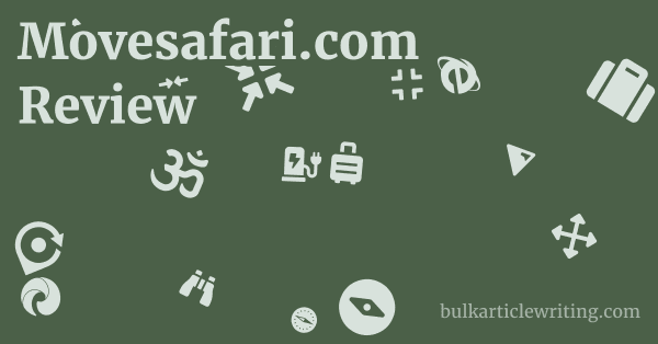 Movesafari.com Review 1 by