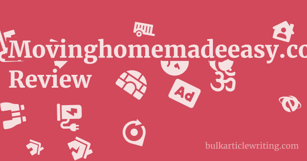 Movinghomemadeeasy.com Review 1 by