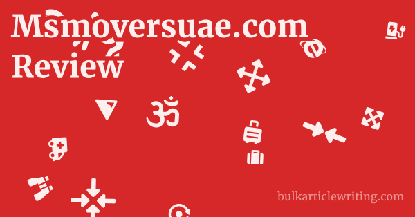 Msmoversuae.com Review 1 by
