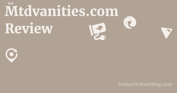 Mtdvanities.com Review 1 by Partners