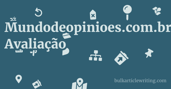 Mundodeopinioes.com.br Avaliação
