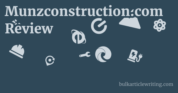 Munzconstruction.com Review 1 by