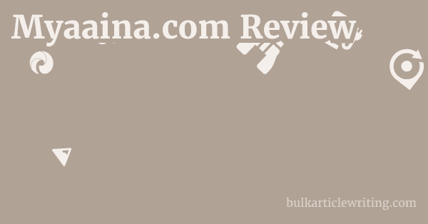 Myaaina.com Review 1 by