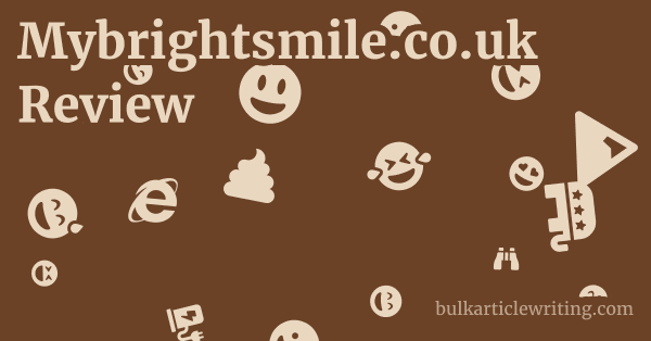 Mybrightsmile.co.uk Review 1 by