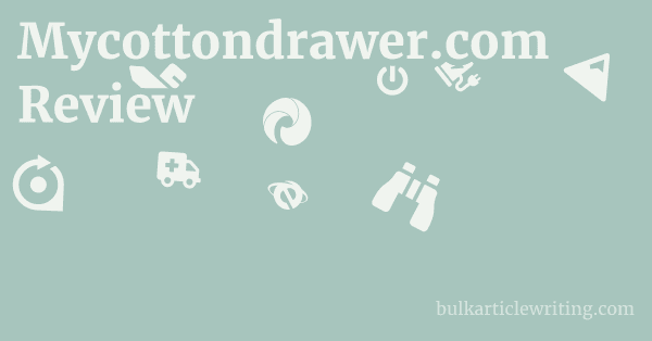 Mycottondrawer.com Review 1 by Partners