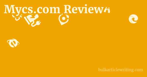 Mycs.com Review 1 by