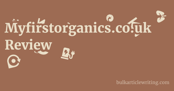 Myfirstorganics.co.uk Review 1 by