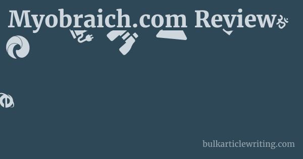 Myobraich.com Review 1 by