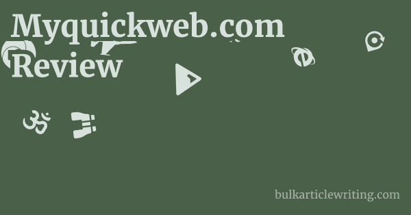 Myquickweb.com Review 1 by