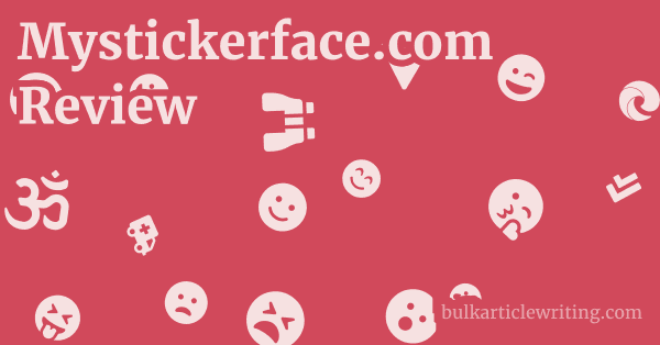 Mystickerface.com Review 1 by