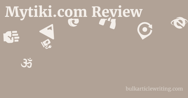 Mytiki.com Review 1 by Partners