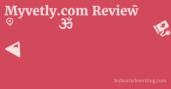 Myvetly.com Review 1 by