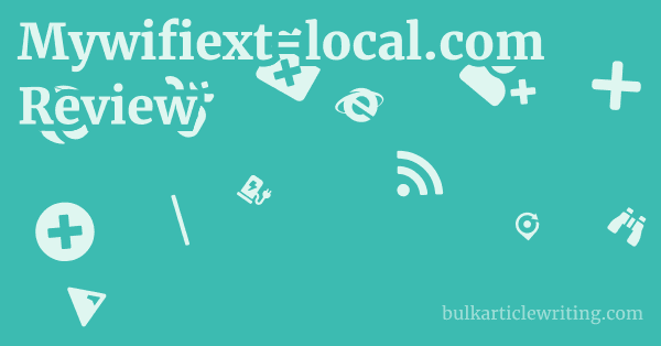 Mywifiext-local.com Review 1 by