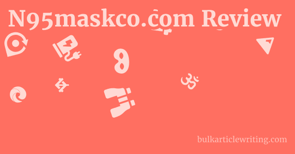 N95maskco.com Review 1 by