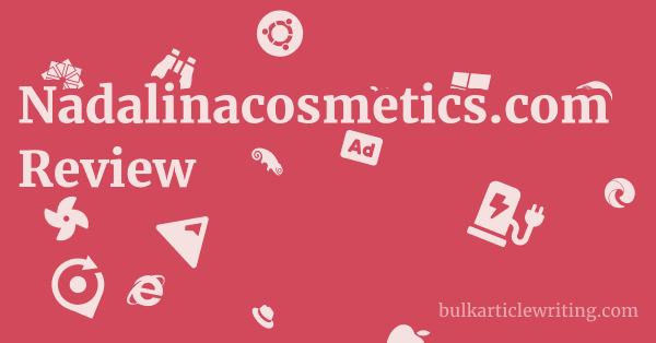 Nadalinacosmetics.com Review 1 by