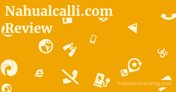 Nahualcalli.com Review 1 by