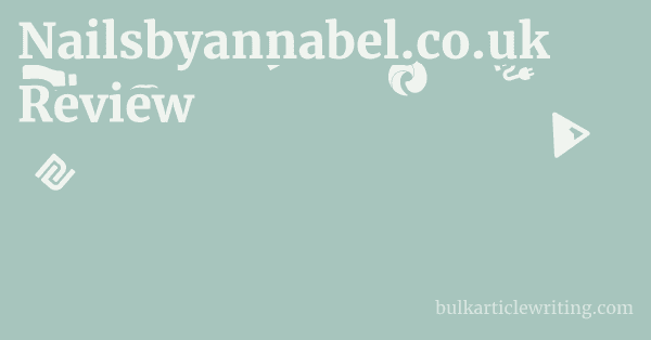 Nailsbyannabel.co.uk Review 2 by Nailsbyannabel.co.uk Review 1 by