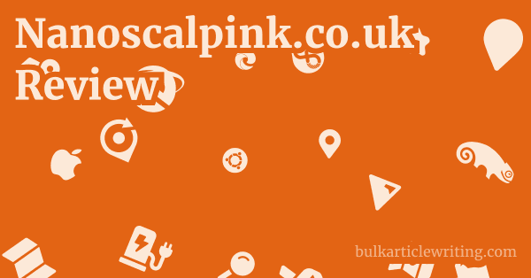 Nanoscalpink.co.uk Review 1 by