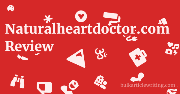 Naturalheartdoctor.com Review 1 by
